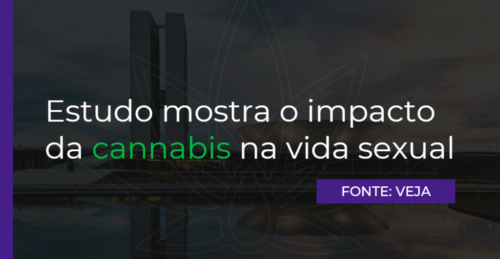 Estudo mostra o impacto da cannabis na vida sexual